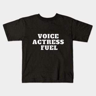 voice actress fuel Kids T-Shirt